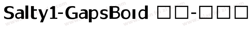 Salty1-GapsBoid 字体字体转换